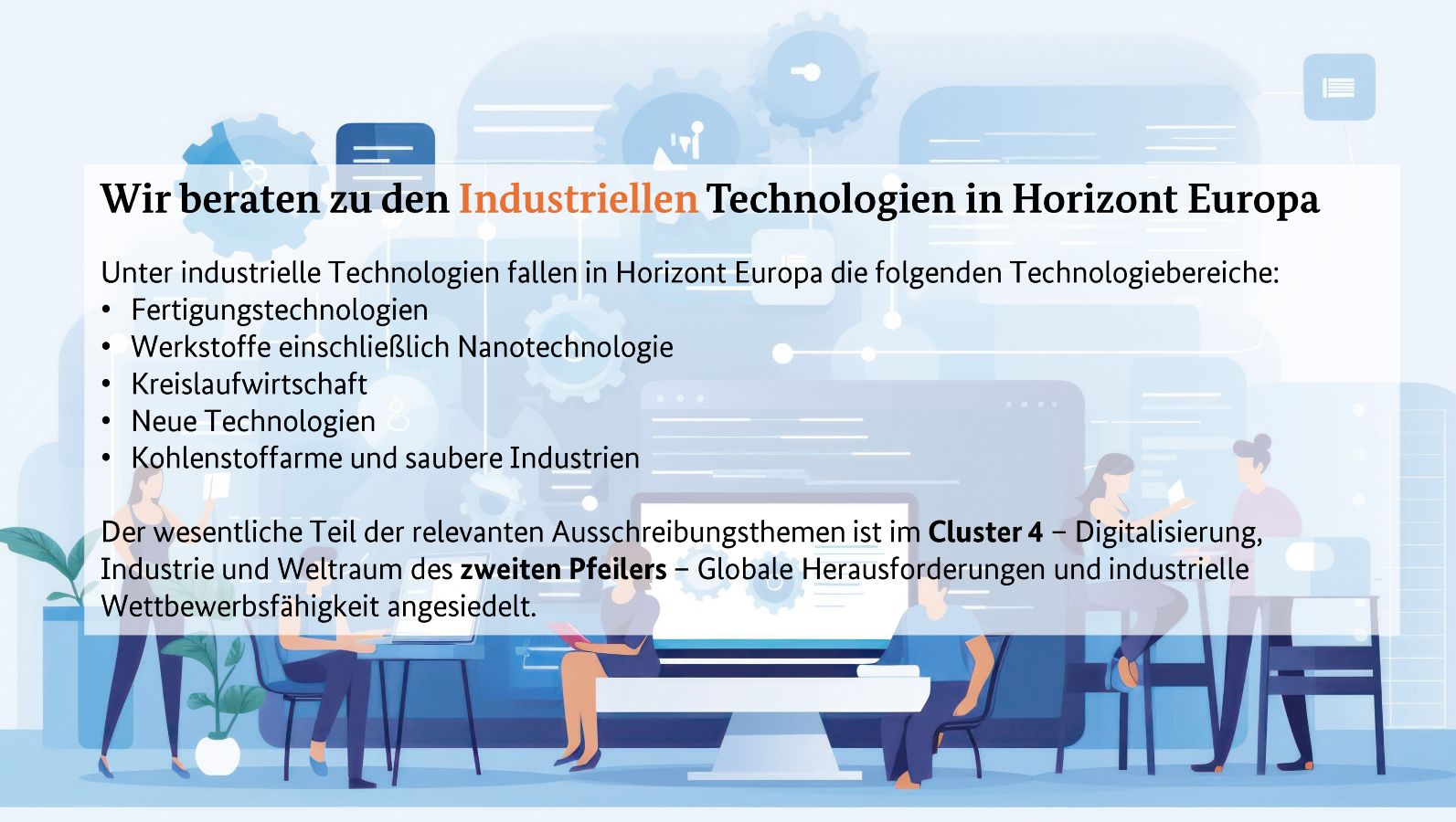 Bild, das zusammenarbeitende Menschen zeigt an Laptops, auf Stühlen sitzend, stehend; Hintergrund zeigt Zahnräder; Überlagert von Textfeld: Service der NKS DIT im Bereich Industrielle Technologien